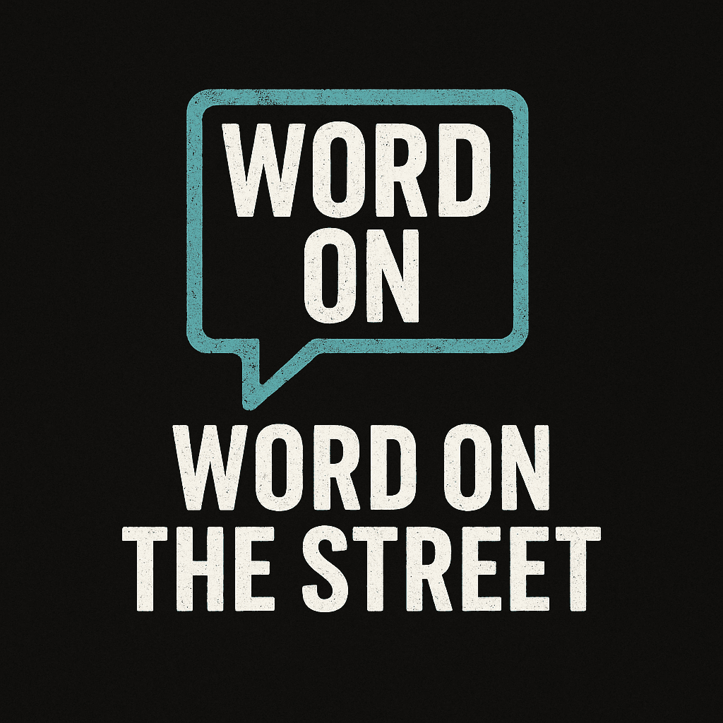 Word On The Street