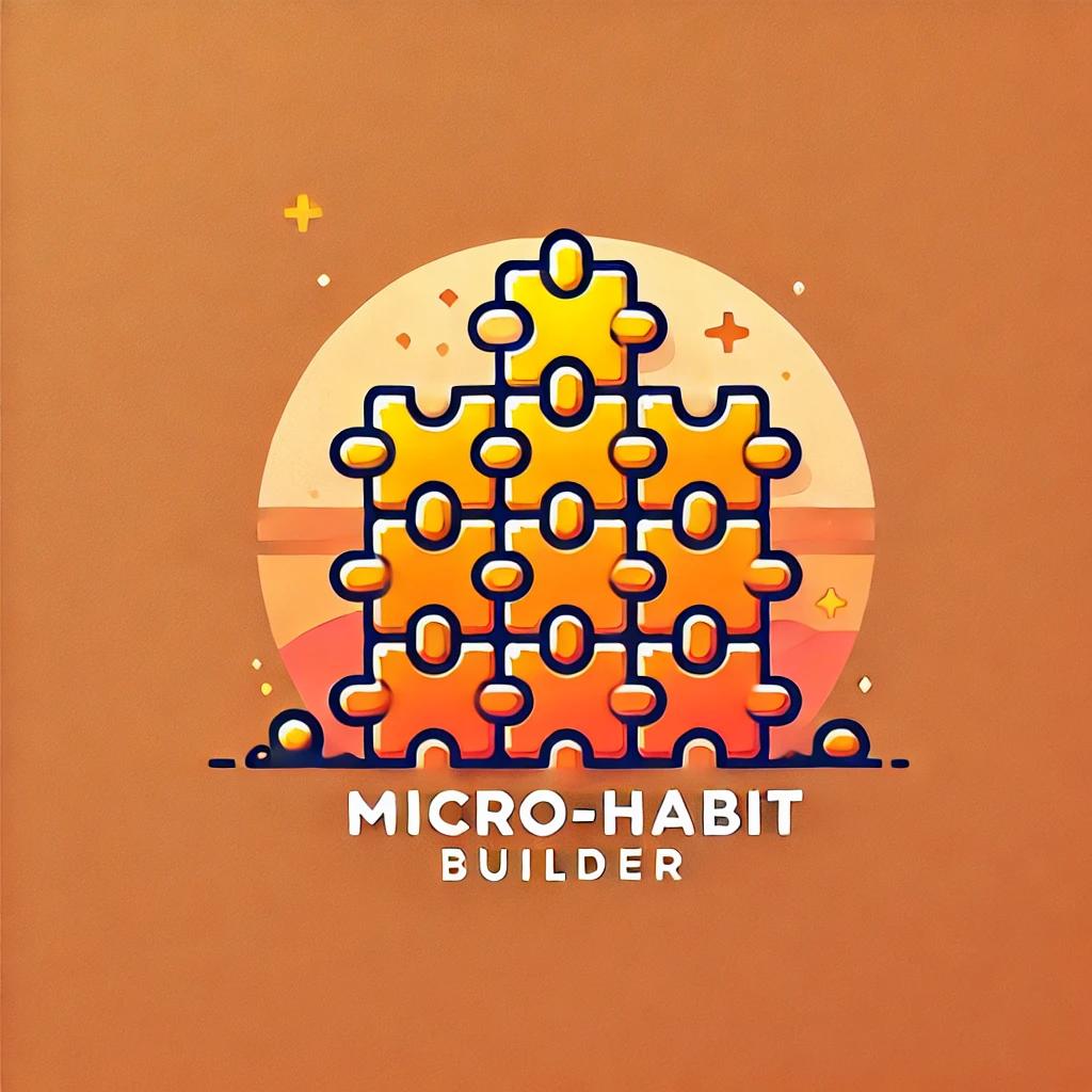 Micro-Habit Builder